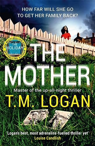 The Mother: Sunday Times bestselling thriller