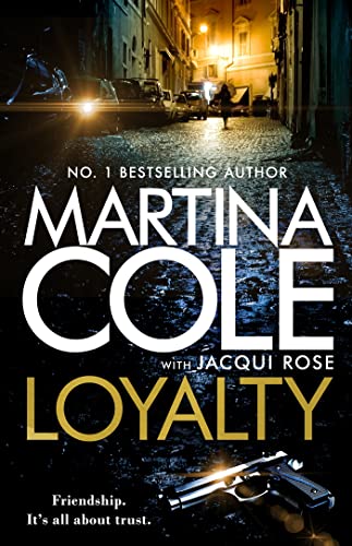 Loyalty: From the bestselling author