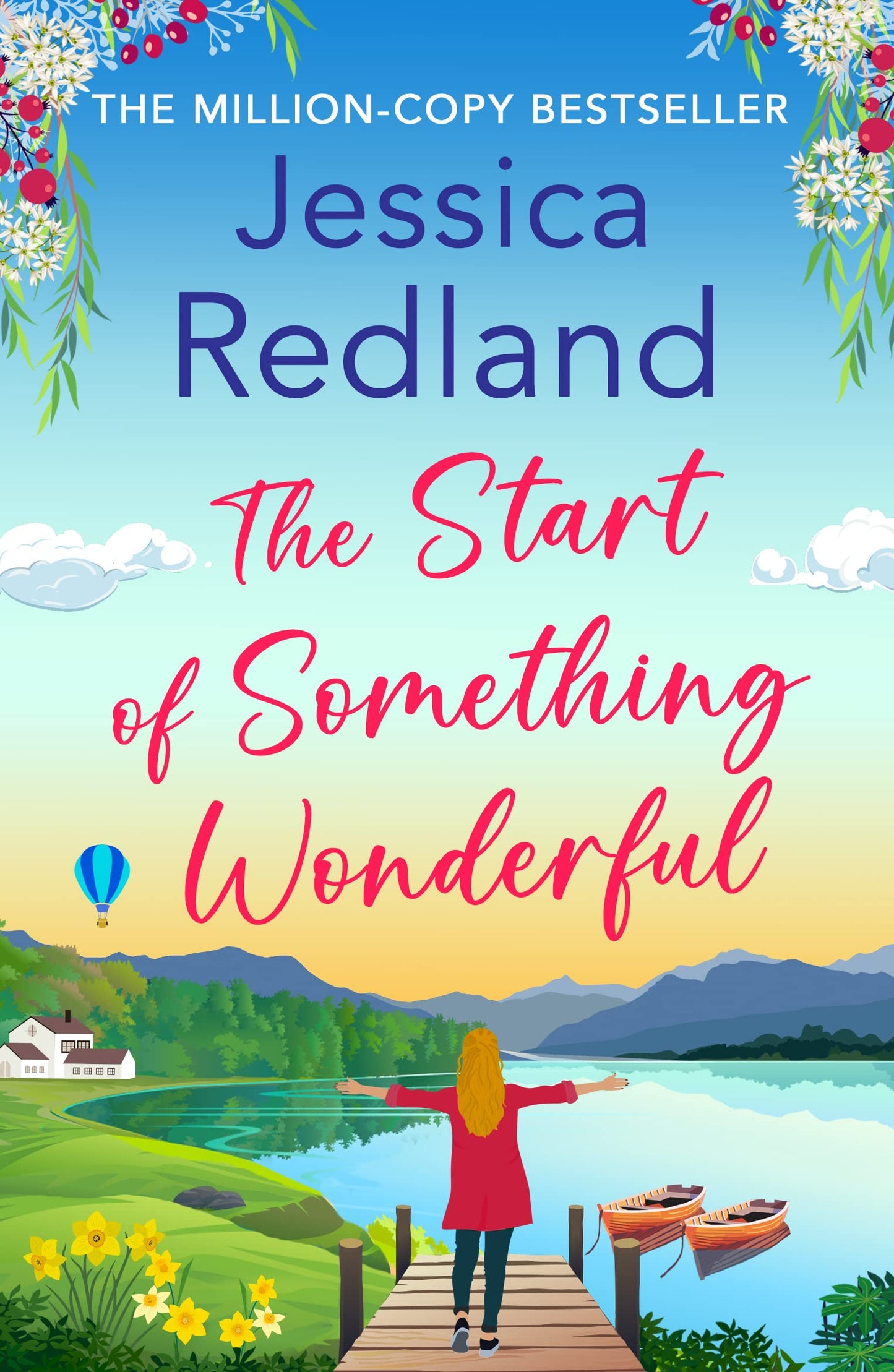 The Start of Something Wonderful: BESTSELLER